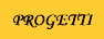 Progetti