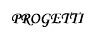 Progetti